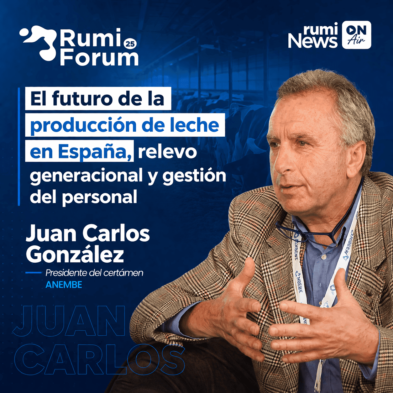 Futuro del sector lácteo y relevo generacional en España, con Juan Carlos González