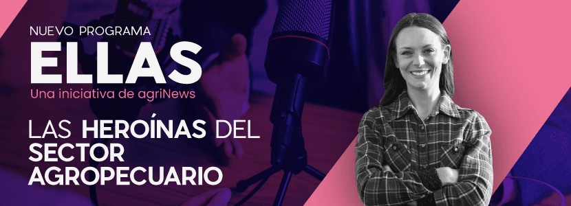 Ellas: el primer podcast agroganadero dedicado a la mujer