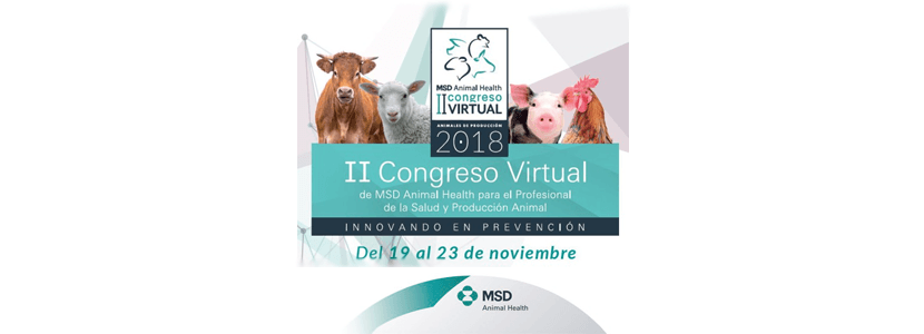 II Congreso Virtual de MSD Animal Health - INNOVANDO EN PREVENCIÓN